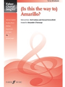 Amarillo (Is This the way to) by Sedaka and Greenfield - L'Estrange Alexander - for SAB