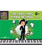 Lang Lang Piano Method Level 2 by Lang Lang for Piano Method