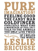 Pure Imagination! by for Hardcover Book