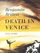 Death in Venice [Voice] by Britten Benjamin for Full Score