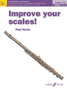 Improve Your Scales Flute Grades 4-5 by Harris Paul for Flute