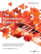 Foundation Pianist Book 2 by Blackwell and Marshall for Piano