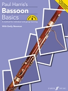 Bassoon Basics by Harris and Newman for Bassoon