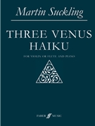 Three Venus Haiku [Violin] by Suckling Mark for