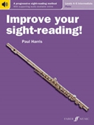 Improve Your Sight-Reading! Flute Levels 4-5 (Intermediate) by Harris Paul for Flute