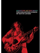 Shooting at the Moon [Lyrics] by Ayers Kevin for Book