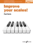 Improve Your Scales! Piano, Grade 3