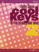 Sonny Chua's Cool Keys 2 [Piano] by Sonny Chua for Book