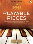 The Rusty Pianist: Playable Pieces [Piano]