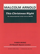This Christmas Night by Arnold Malcolm for Choir