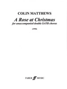 A Rose at Christmas by for SSAATTBB