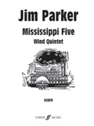 Mississippi Five by Parker Jim for Score