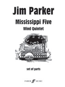 Mississippi Five by Parker Jim for Score and Parts