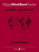 Global Variations by Hess Nigel for Concert Band