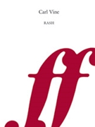 Rash by Vine Carl for Score and Parts
