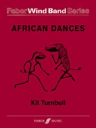 African Dances by Turnbull K for Concert Band