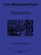 Danceries by Hesketh Kenneth for Brass Band
