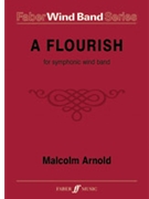 Flourish for Band by Arnold Malcolm for Wind Band