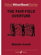 Fairfield Overture by Arnold Malcolm for Wind Band