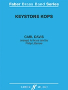 Keystone Kops by Davis Carl for Brass Band