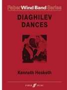 Diaghilev Dances by Hesketh Kenneth for Wind Band
