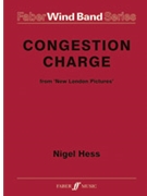 Congestion Charge by Hess Nigel for Wind Band