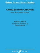 Congestion Charge by Hess Nigel for Brass Band