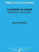 Clarion Alarum by Dobson Simon for Brass Band