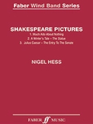Shakespeare Pictures by Hess Nigel for Concert Band