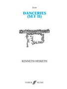 Danceries (Set II) [Brass Band] by Hesketh Kenneth for Score