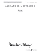 Rain [Choir] by L'Estrange Alexander for SATB