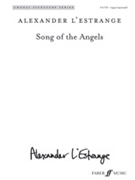 Song of the Angels by L'Estrange Alexander George Wither for SATB a cappella