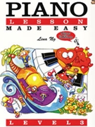 Piano Lessons Made Easy Level 3 by Lina Ng for Piano