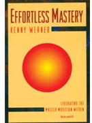 Effortless Mastery by Werner Kenny for Text