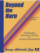 Beyond The Horn by Weiskopf Walt / Ros for Jazz Impro