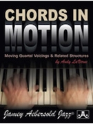 Chords in Motion by LaVerne Andy for Piano