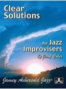 Clear Solutions For Jazz Improvisers by Coker Jerry for Text