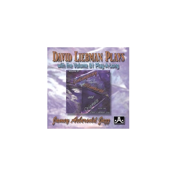 David Liebman Plays with the Volume 81 Play-A-Long [All Instruments Method or Collection]