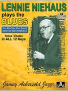 Lennie Niehaus Plays The Blues by Niehaus Lennie for Eb Instrument (E-flat Book)