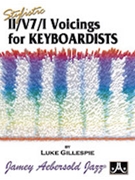 Stylistic II/V7/I Voicings for Keyboard by Gillespie Luke for Piano