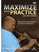 Maximize Your Practice by Liebman David David Liebman for Instrument DVD