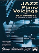 Jazz Piano Voicings For The Non-pianist by Tracy Mike for Keyboard