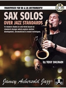 Sax Solos over Jazz Standards [Alto & Tenor Saxophone] by for Book and CD
