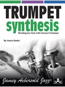 Trumpet Synthesis [Trumpet] by for Book