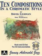 10 Compositions In A Chromatic Style by Liebman David for Text