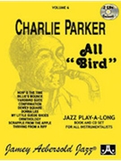 Aebersold Volume 6 New Appr To Jazz Imprv by Parker Charlie for Book w/ Audio (All Bird)