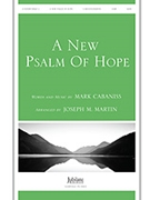 New Psalm Of Hope by Cabaniss Mark - Martin Joseph M - for SATB