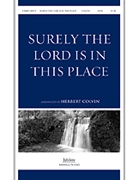Surely The Lord Is In This Place by Colvin Herbert - Colvin Herbert - for SATB