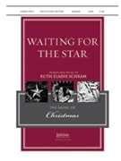 Waiting For The Star by Schram Ruth Elaine - Schram Ruth Elaine - for SATB