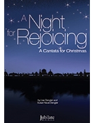 Night For Rejoicing by Dengler Lee and Susan for SATB